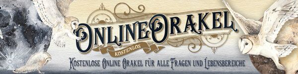 Online-Orakel-kostenlos.de - kostenlose Online Orakel für alle Fragen und Lebensbereiche - gratis Orakel